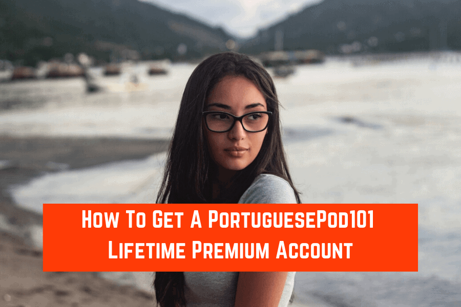 PortuguesePod101 Lifetime Premium Account 2020