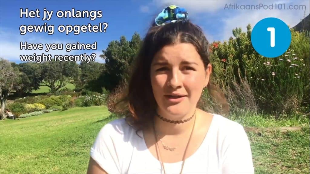 AfrikaansPod101-Review-Video-Lesson-Gained-Weight