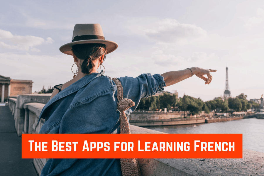 The Best Apps for Learning French