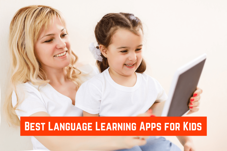 Best Language Learning Apps for Kids
